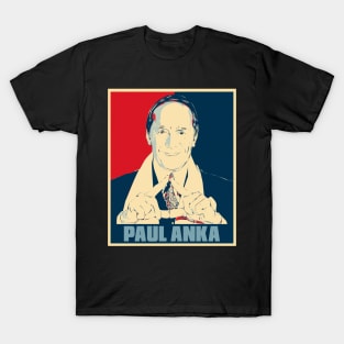 Paul Anka Hope Poster Popart T-Shirt